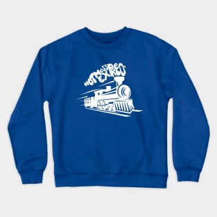 Hot Mess Express (White) Crewneck Sweatshirt